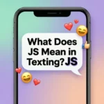 JS Mean in Texting