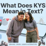 KYS Mean in Text